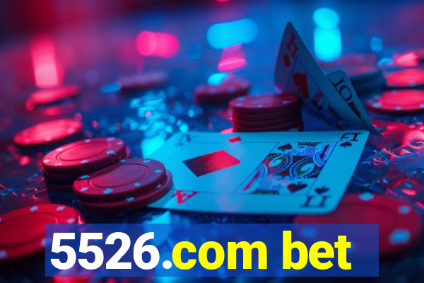 5526.com bet